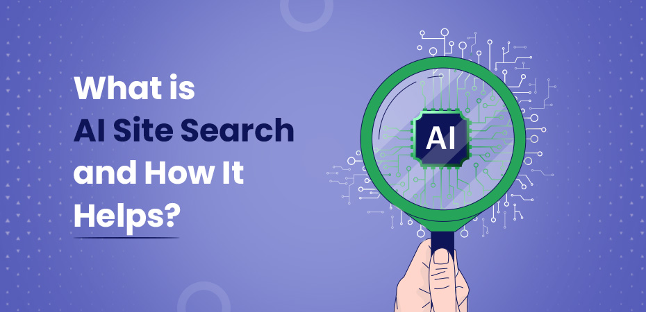 What is AI Site Search and How It Helps