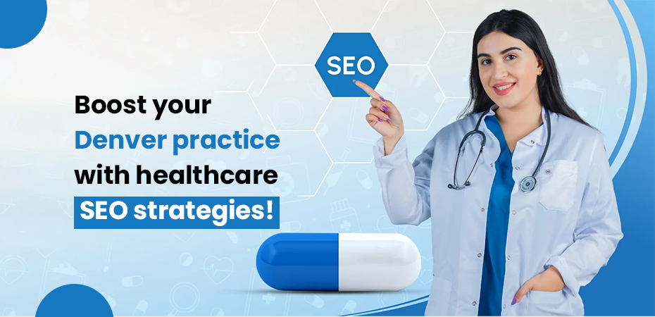 Healthcare SEO in Denver