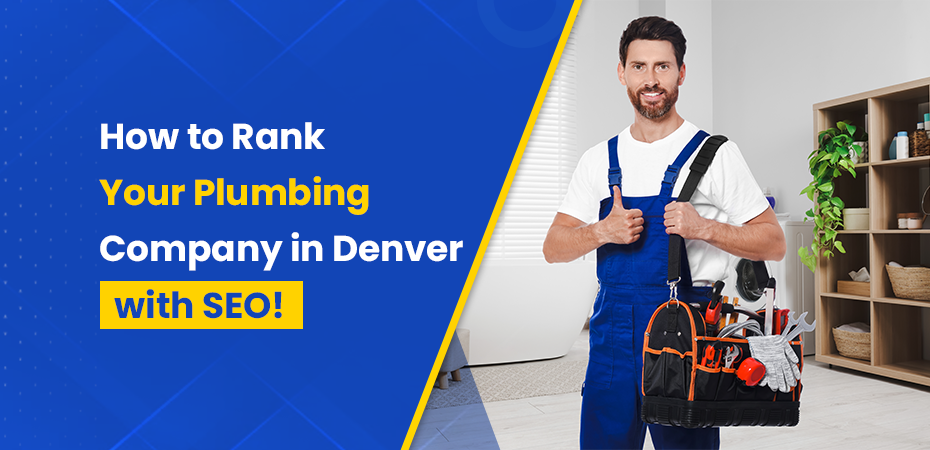 Plumber SEO in Denver